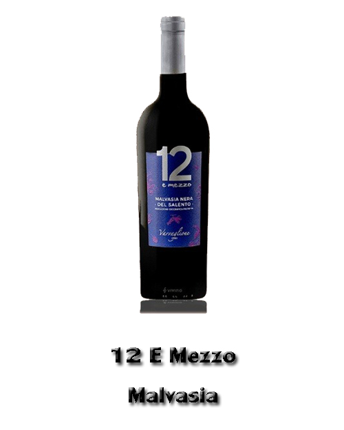 12 E Mezzo  Malvasia