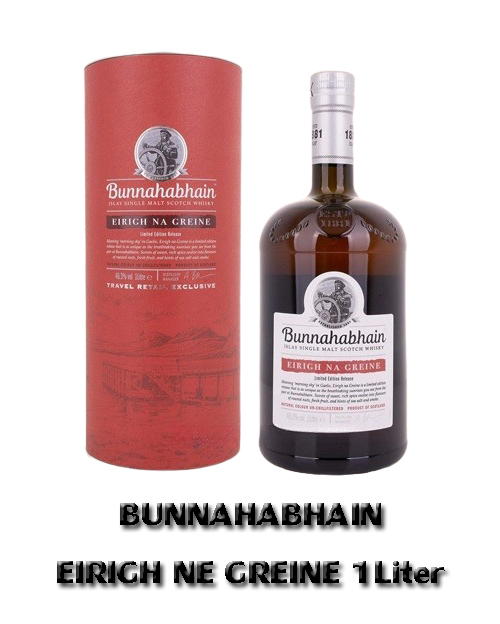 BUNNAHABHAIN  EIRIGH NE  GREINE  (1L) Alc.46.3%